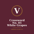 WSET Crossword No. 01 — White Grapes | 19 Clues | Printable PDF + Answer Key