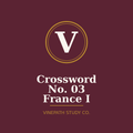 WSET Crossword No. 03 — France I — Bordeaux & Burgundy | 19 Clues | Printable PDF + Answer Key