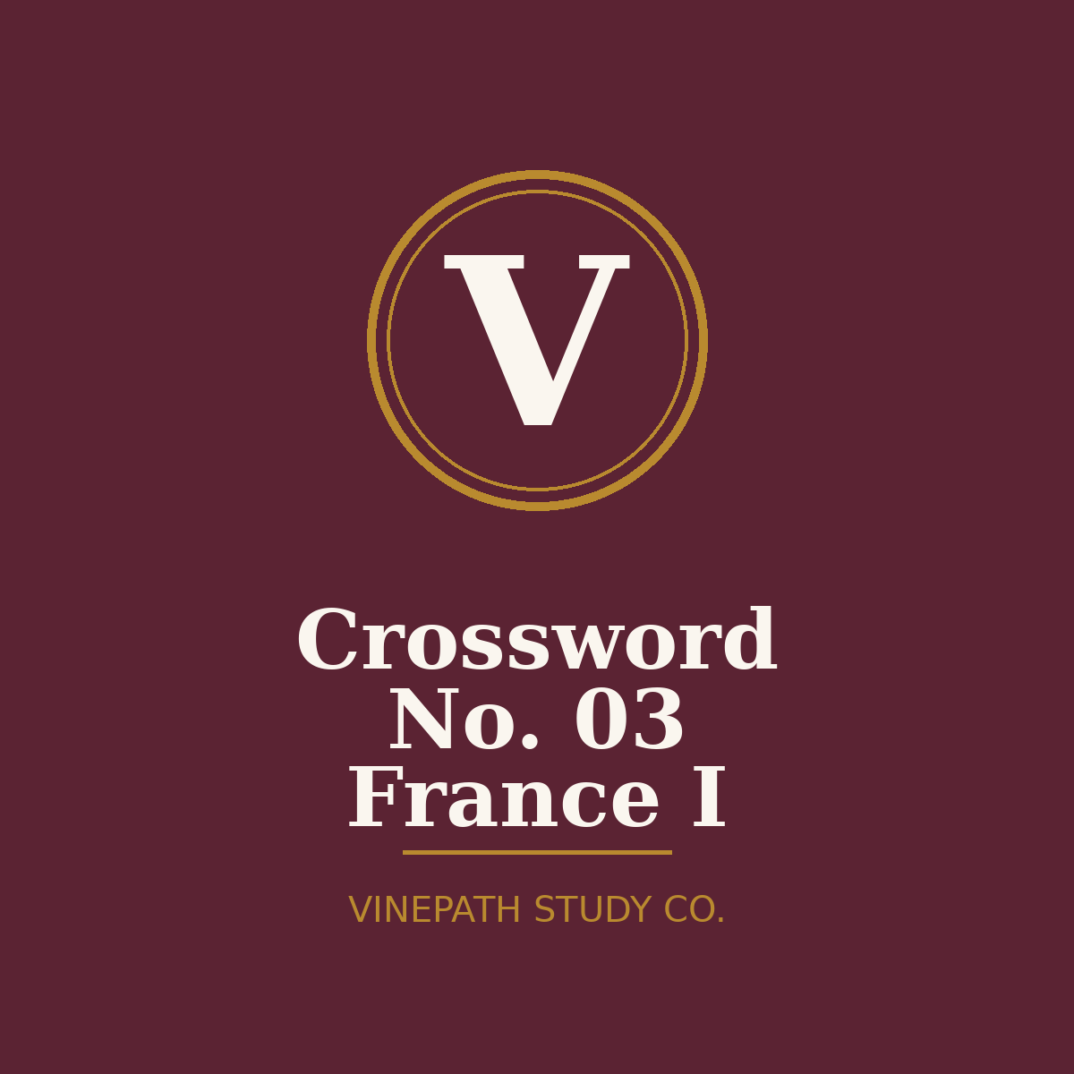 WSET Crossword No. 03 — France I — Bordeaux & Burgundy | 19 Clues | Printable PDF + Answer Key