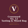 WSET Crossword No. 12 — Tasting & the Mixed Bag | 22 Clues | Printable PDF + Answer Key